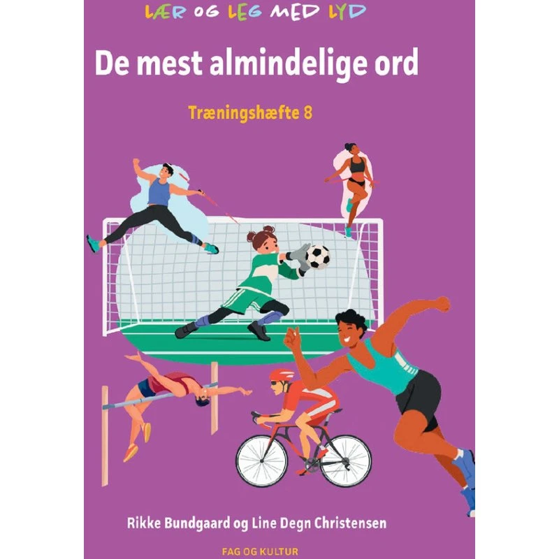 De 120 mest almindelige ord - Lær og leg med lyd (Hæfte 8)