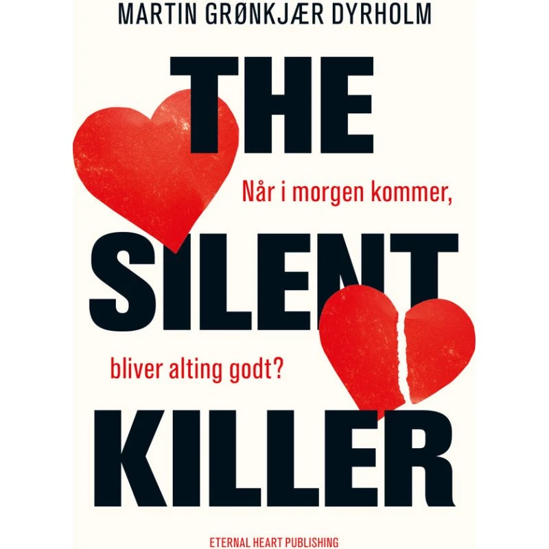 The Silent Killer - Martin Grønkjær Dyrholm - Bog