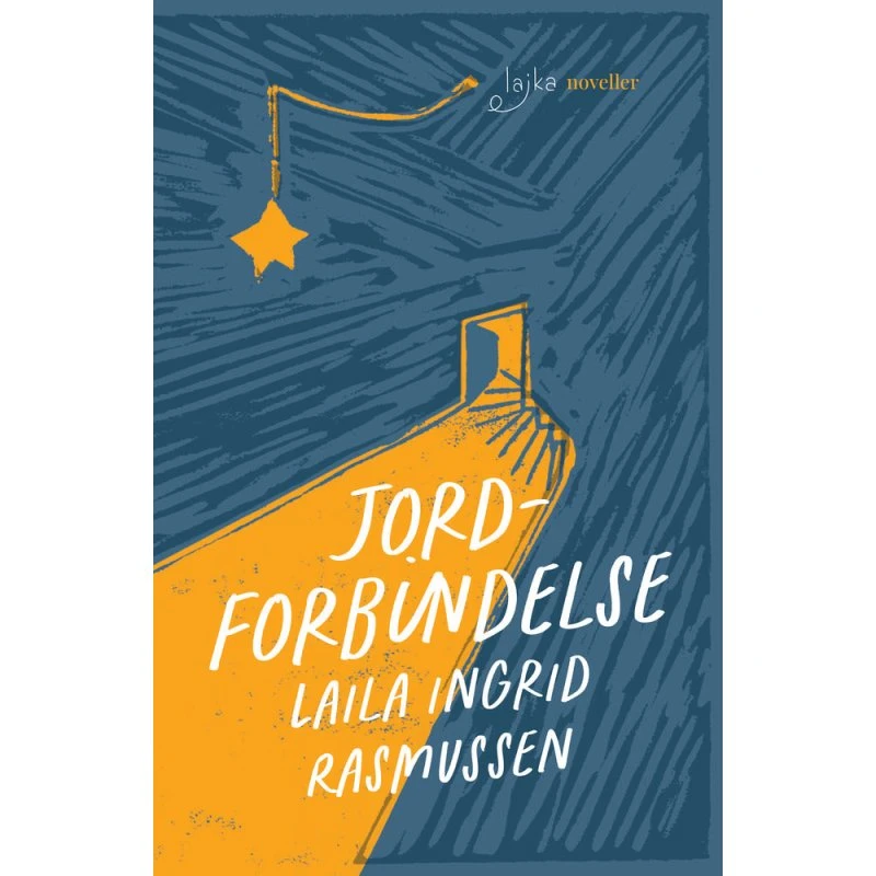 Jordforbindelse - Laila Ingrid Rasmussen - Bog