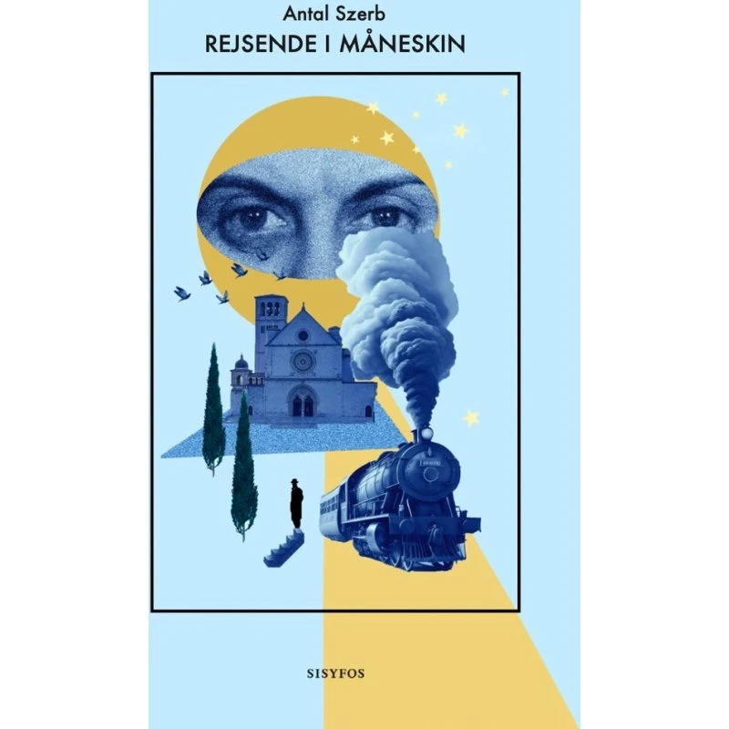 Rejsende i måneskin - Antal Szerb