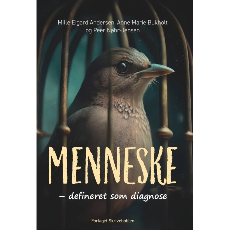 Menneske - defineret som diagnose af Mille Eigard Andersen m.fl.