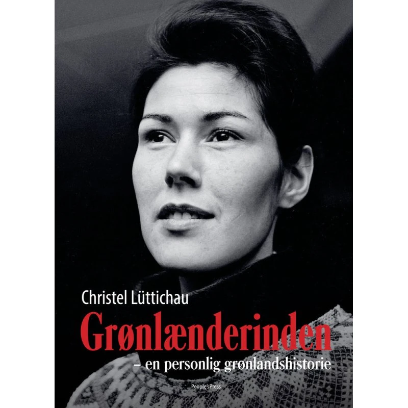 Grønlænderinden af Christel Lüttichau - Bog