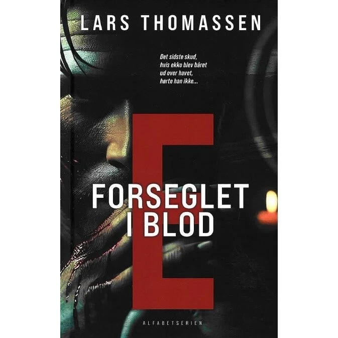 E - Forseglet i blod - Lars Thomassen (Bog)