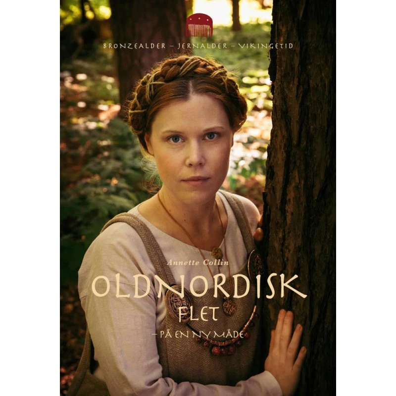 Oldnordisk flet - Annette Collin (Bog)