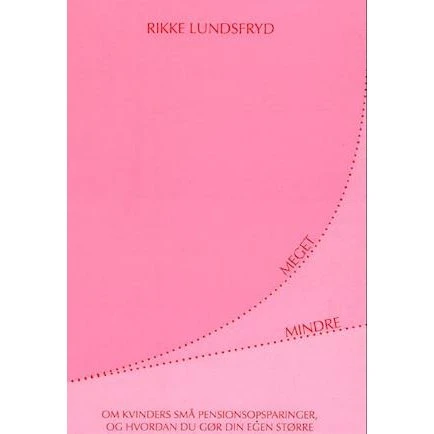 Meget Mindre af Rikke Lundsfryd - Bog