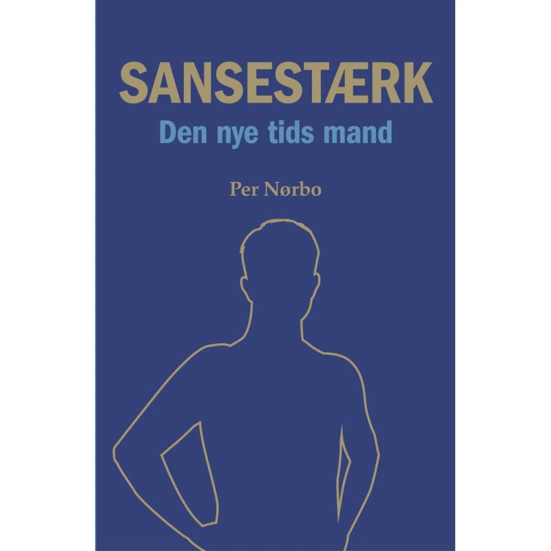 Sansestærk Den nye tids mand - Per Nørbo (Bog)