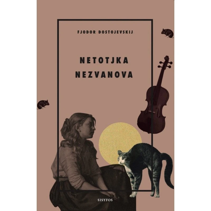 Netotjka Nezvanova af Fjodor Dostojevskij