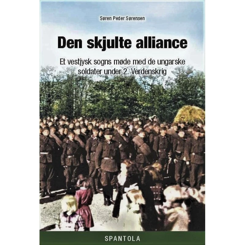Den skjulte alliance - Søren Peder Sørensen