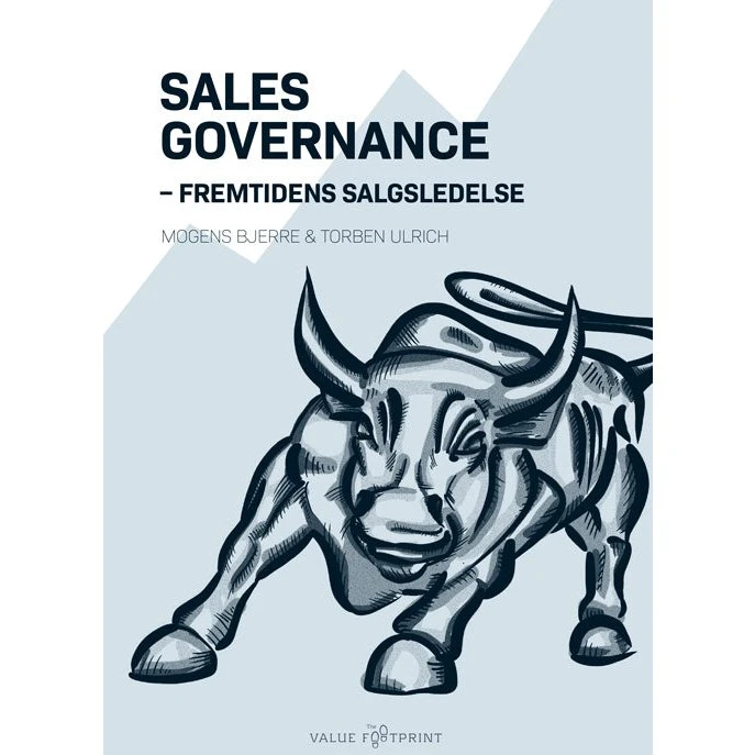 Sales Governance - Fremtidens salgsledelse af Torben Ulrich & Mogens Bjerre