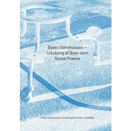 Byen i Sandkassen - Kristian Byskov & Margarita del Carmen - Bog