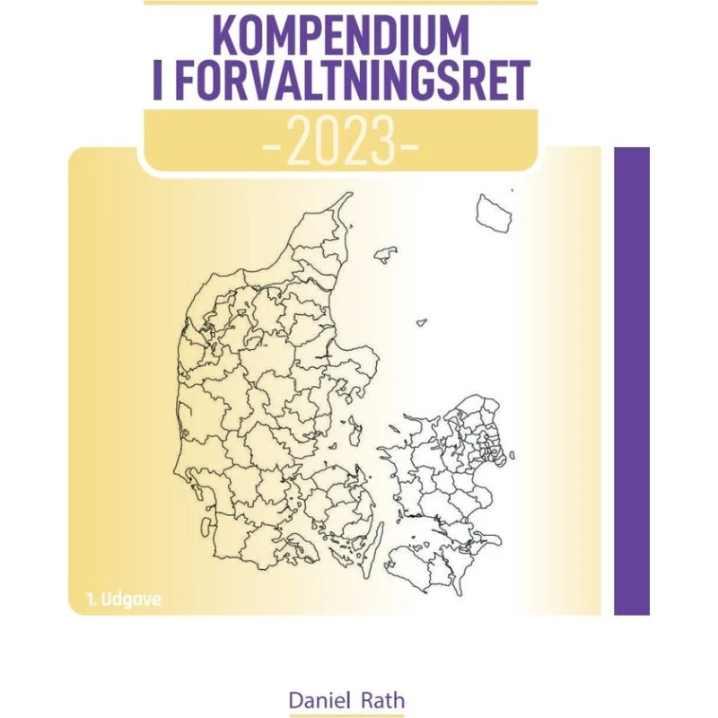 Kompendium i Forvaltningsret 2023 - Daniel Rath