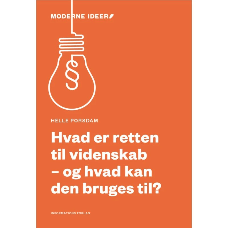 Hvad er retten til videnskab - af Helle Porsdam (Bog)