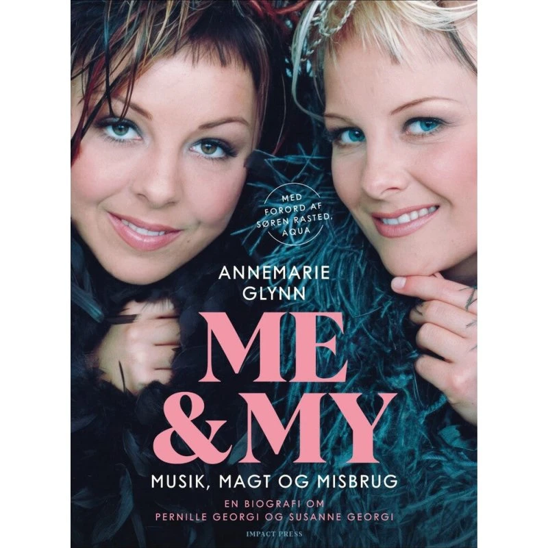 Me&My - Musik, magt og misbrug af Annemarie Glynn