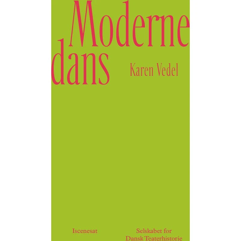 Moderne dans - Karen Vedel - Bog