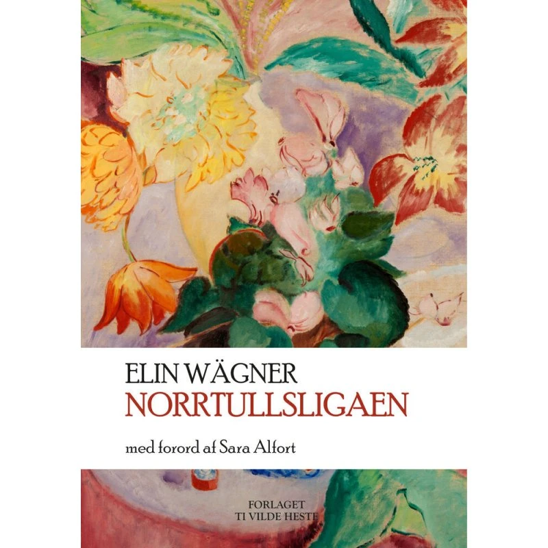 Norrtullsligaen af Elin Wägner - Bog