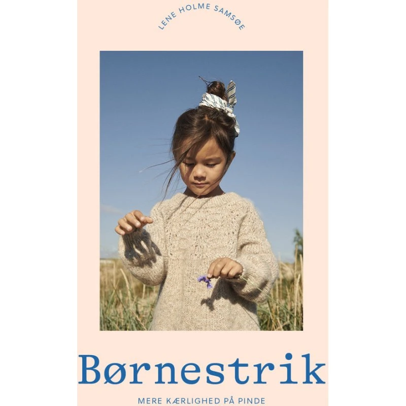 Børnestrik af Lene Holme Samsøe - Strikkebog