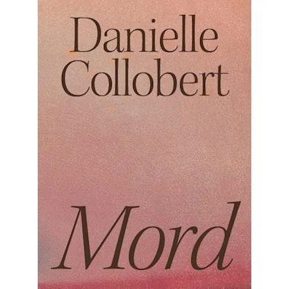 Mord - Danielle Collobert - Bog