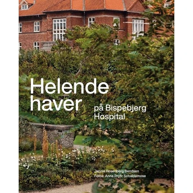 Helende haver af Jannie Rosenberg Bendsen