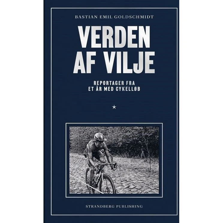 Verden af vilje - Bastian Emil Goldschmidt - Bog
