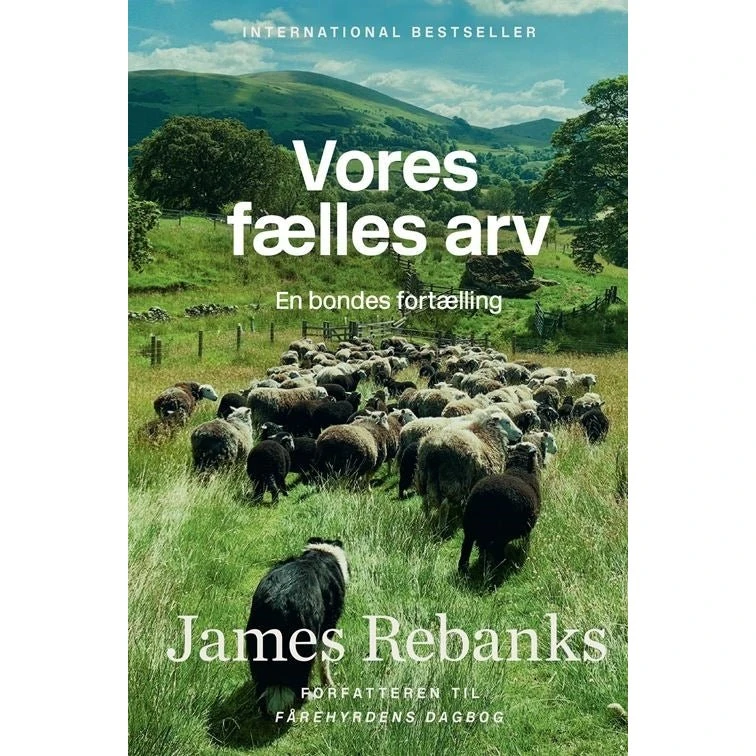 Vores fælles arv - James Rebanks - Bog