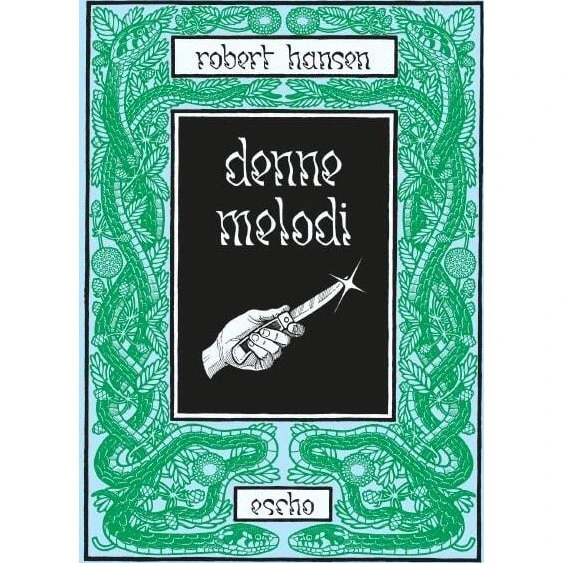 Denne melodi - Robert Hansen - Bog