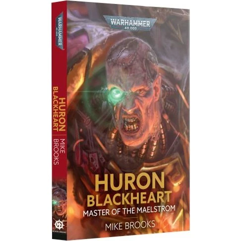 Black Library Huron Blackheart: Master of the Maelstrom Paperback