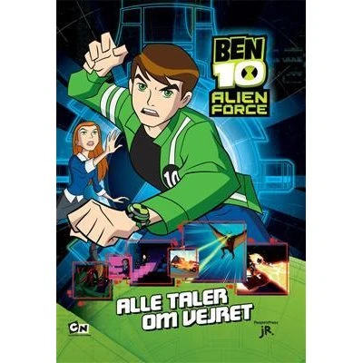 Ben 10, Alien Force 3: Alle taler om vejret