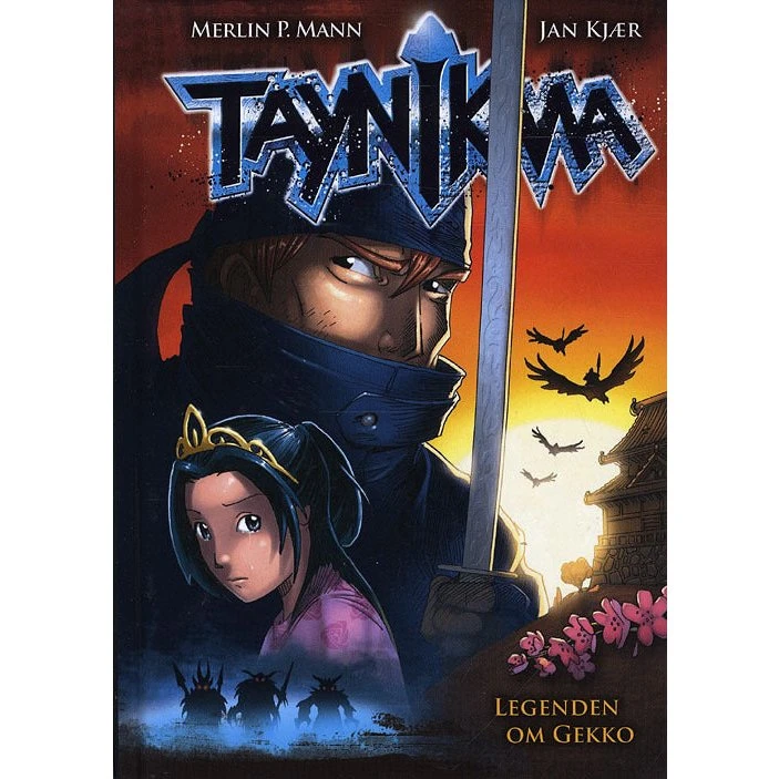 Taynikma - Legenden om Gekko