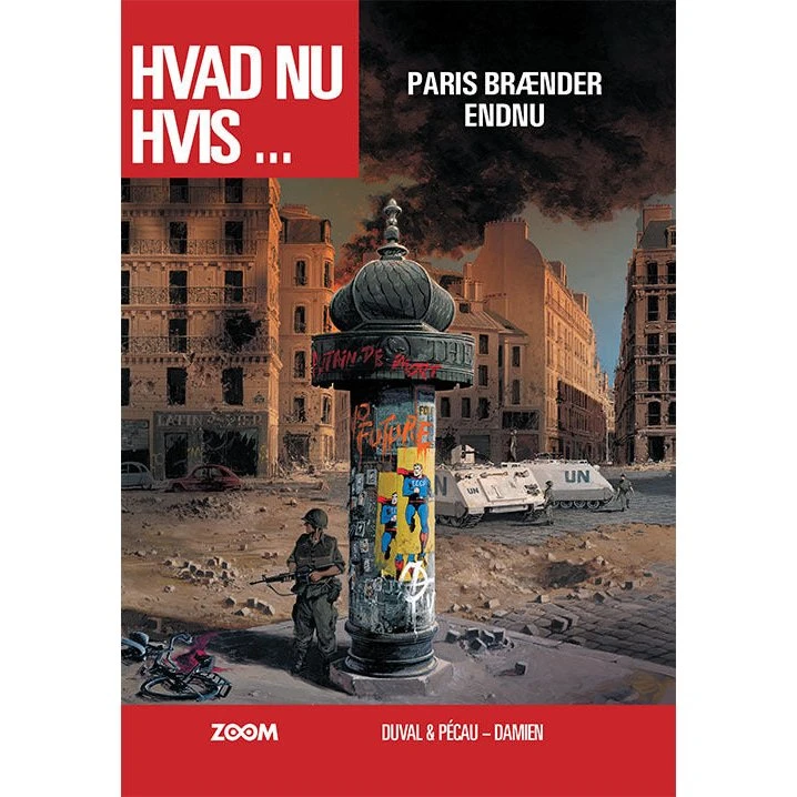 Hvad nu hvis ... Paris brænder endnu