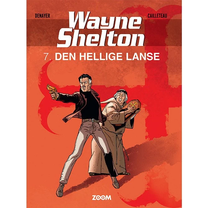 Wayne Shelton 7: Den hellige lanse