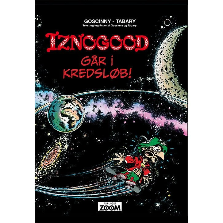 Iznogood 5: Iznogood går i kredsløb