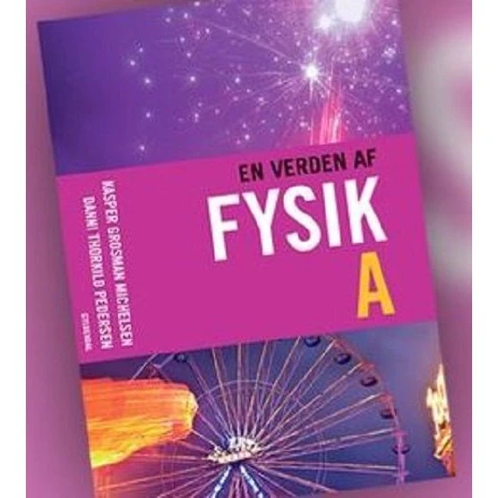 En verden af fysik A - Kasper Grosman Michelsen