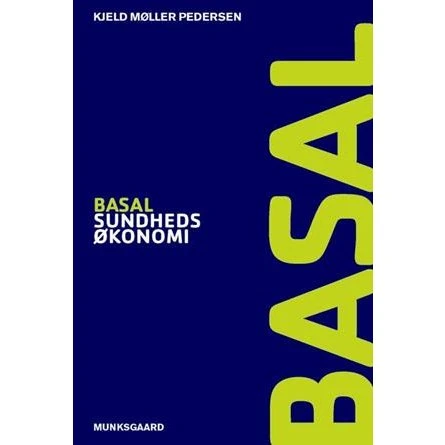 Basal sundhedsøkonomi - Kjeld Møller Pedersen - Bog